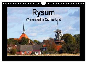 Rysum – Warfendorf in Ostfriesland (Wandkalender 2024 DIN A4 quer), CALVENDO Monatskalender von Poetsch,  Rolf