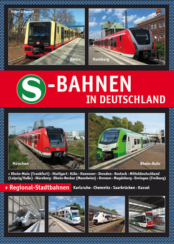 S-Bahnen in Deutschland von Schwandl,  Robert