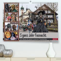 S ganz Johr FasnachtCH-Version (Premium, hochwertiger DIN A2 Wandkalender 2023, Kunstdruck in Hochglanz) von W. Saul,  Norbert