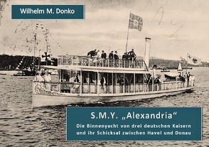 S.M.Y. ALEXANDRIA von Donko,  Wilhelm M.