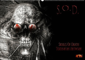 S.O.D. – Skulls Of Death Vol. II – Totenkopf Artworks (Wandkalender 2023 DIN A2 quer) von Heyer (MtP Art),  Mario