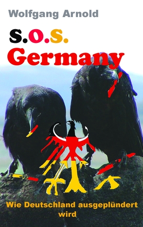 S.O.S. Germany von Arnold,  Wolfgang