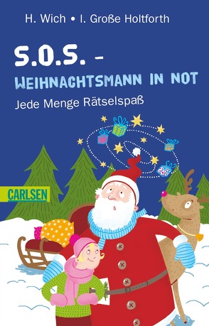 S.O.S. – Weihnachtsmann in Not von Große-Holtforth,  Isabel, Wich,  Henriette