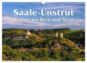 Saale-Unstrut – Region aus Wein und Stein (Wandkalender 2024 DIN A3 quer), CALVENDO Monatskalender von LianeM,  LianeM