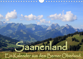 Saanenland. Ein Kalender aus dem Berner Oberland (Wandkalender 2021 DIN A4 quer) von FotografieKontor,  Utes