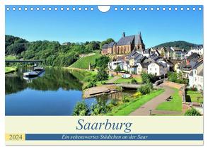 Saarburg – Ein sehenswertes Städtchen an der Saar (Wandkalender 2024 DIN A4 quer), CALVENDO Monatskalender von Klatt,  Arno