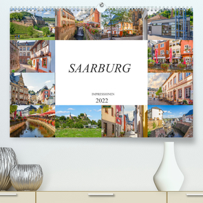 Saarburg Impressionen (Premium, hochwertiger DIN A2 Wandkalender 2022, Kunstdruck in Hochglanz) von Meutzner,  Dirk