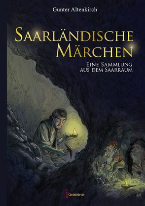Saarländische Märchen von Altenkirch,  Gunter