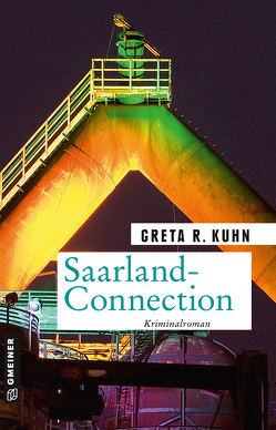 Saarland-Connection von Kuhn,  Greta R.