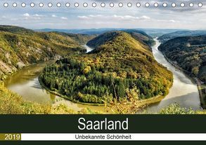 Saarland – unbekannte Schönheit (Tischkalender 2019 DIN A5 quer) von Becker,  Thomas