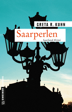 Saarperlen von Kuhn,  Greta R.