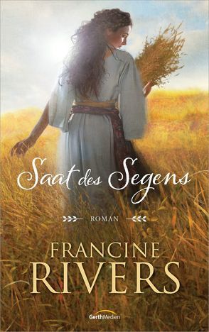 Saat des Segens von Rivers,  Francine