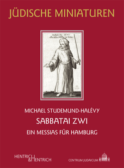 Sabbatai Zwi von Studemund-Halévy,  Michael