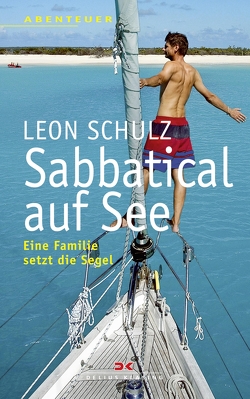 Sabbatical auf See von Schulz,  Leon