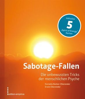 Sabotage-Fallen von Becker-Oberender,  Kornelia, Oberender,  Erwin