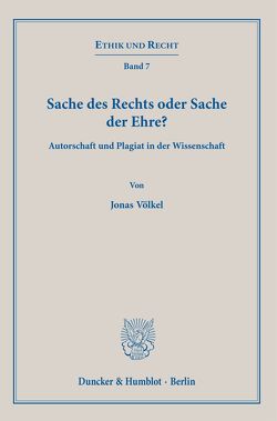 Sache des Rechts oder Sache der Ehre? von Völkel,  Jonas