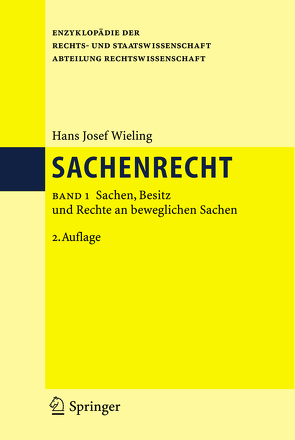 Sachenrecht von Wieling,  Hans Josef