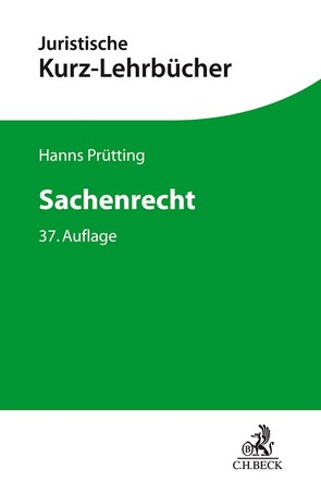 Sachenrecht von Lent,  Friedrich, Prütting,  Hanns, Schwab,  Karl Heinz