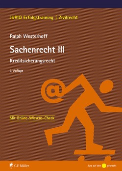 Sachenrecht III von Westerhoff,  Ralph