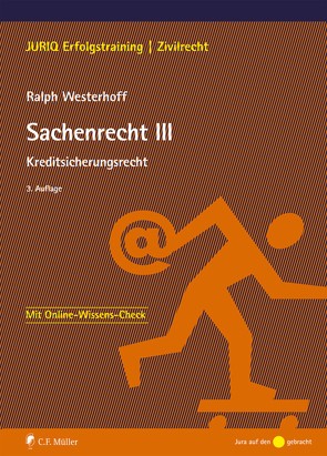 Sachenrecht III von Westerhoff,  Ralph