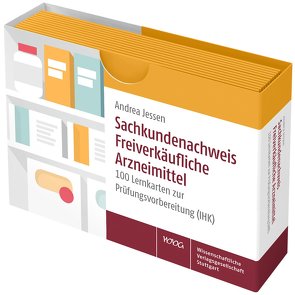 Sachkundenachweis Freiverkäufliche Arzneimittel von Jessen,  Andrea