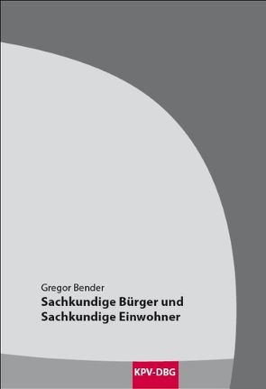 Sachkundige Bürger und Sachkundige Einwohner von Bender,  Gregor