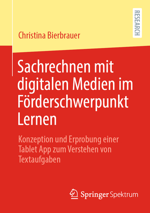 Sachrechnen mit digitalen Medien im Förderschwerpunkt Lernen von Bierbrauer,  Christina