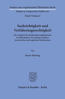 Sachrichtigkeit und Verfahrensgerechtigkeit. von Klinsing,  Maren