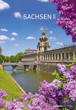 Sachsen 2020 – Bildkalender (24 x 34) – Landschaftskalender – Regionalkalender – Wandkalender von ALPHA EDITION
