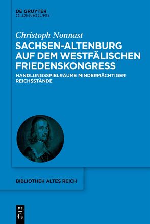 Sachsen-Altenburg auf dem Westfälischen Friedenskongress von Nonnast,  Christoph