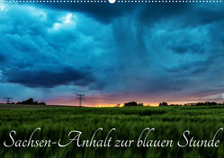 Sachsen-Anhalt zur blauen Stunde (Wandkalender 2024 DIN A2 quer) von Graf,  Uwe