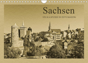 Sachsen – Ein Kalender im Zeitungsstil / CH-Version (Wandkalender 2022 DIN A4 quer) von Kirsch,  Gunter