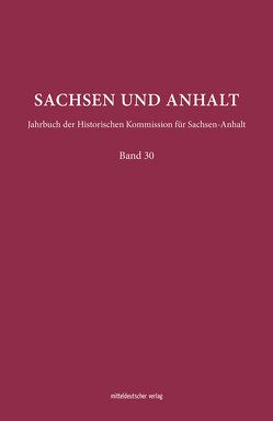 Sachsen und Anhalt von Historische Kommission S-A, Höroldt,  Ulrike, Volkmar,  Christoph