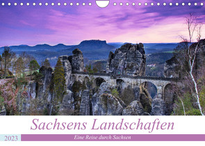 Sachsens Landschaften (Wandkalender 2023 DIN A4 quer) von Koch Fotografie,  Mario