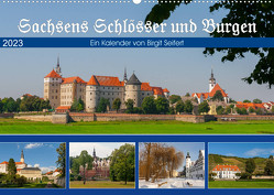 Sachsens Schlösser und Burgen (Wandkalender 2023 DIN A2 quer) von Harriette Seifert,  Birgit