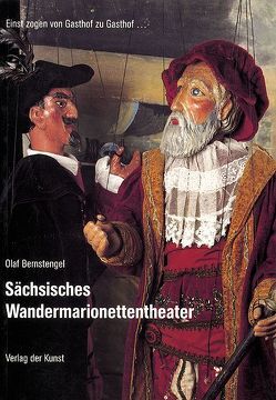 Sächsisches Wandermarionettentheater von Bernstengel,  Olaf, Höhler,  Frank