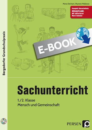 Sachunterricht, 1./2. Kl., Mensch und Gemeinschaft von Dechant,  Mona, Mallanao,  Shyreen