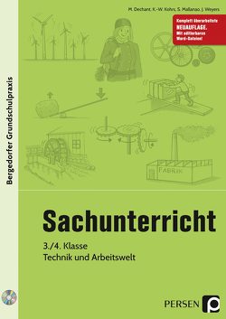 Sachunterricht – 3./4. Kl., Technik & Arbeitswelt von Dechant,  M., Kohrs,  K.-W., Mallanao,  S., Weyers,  J.
