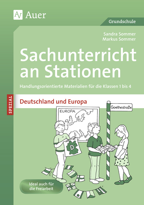 Sachunterricht an Stationen Deutschland & Europa von Sommer,  Markus, Sommer,  Sandra