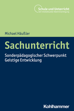 Sachunterricht von Häußler,  Michael, Mohr,  Lars, Schaefer,  Holger