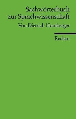 Sachwörterbuch zur Sprachwissenschaft von Homberger,  Dietrich