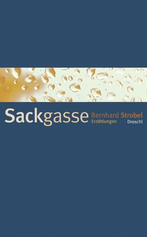 Sackgasse von Strobel,  Bernhard