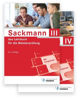 Sackmann – das Lehrbuch für die Meisterprüfung von Bernasch,  Regina, Brand,  Ulrich, Busch,  Holger, Buschfeld,  Detlef, Dreier,  Yvonne, Esser,  Friedrich-Hubert, Franz,  Helmar, Hintz,  Thomas, Hoffmeister,  Frank, Jäger,  Frank, Kissel,  Rainer, Koch,  Katrin, Kramer,  Beate, Krechting,  Bernd, Kurz,  Matthias, Mai,  Dorrit, Michalek-Riehl,  Dietmar, Mueller,  Gerhard, Neumann,  Hans, Nolten,  Rainer, Ostendorf,  Dominik, Rehbold,  Rolf Richard, Richtarsky,  Heinz, Schaumann,  Uwe, Schlenke,  Günter, Schöne-Sobolewski,  Gabriele, Seifarth,  Martina, Sobolewski,  Gerd, Steinbild,  Matthias, Stephany,  Werner, Thienenkamp,  Volker, Weihrauch,  Wolfgang, Wochnik,  Siegfried