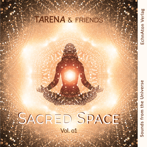 SACRED SPACE – Vol. 01 von Daum,  Norbert, O'Neill,  Dennis, TARENA & Friends