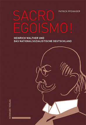 Sacro Egoismo! von Pfenniger,  Patrick