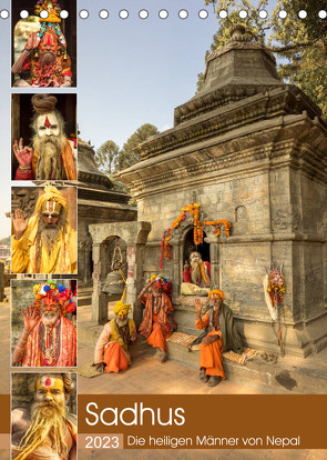 Sadhus – Die heiligen Männer von Nepal (Tischkalender 2023 DIN A5 hoch) von Wenske,  Steffen