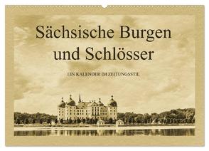 Sächsische Burgen und Schlösser (Wandkalender 2024 DIN A2 quer), CALVENDO Monatskalender von Kirsch,  Gunter