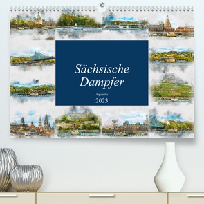 Sächsische Dampfer Aquarelle (Premium, hochwertiger DIN A2 Wandkalender 2023, Kunstdruck in Hochglanz) von Meutzner,  Dirk