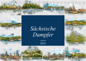 Sächsische Dampfer Aquarelle (Tischkalender 2023 DIN A5 quer) von Meutzner,  Dirk