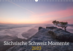 Sächsische Schweiz Momente 2023 (Wandkalender 2023 DIN A3 quer) von Behr,  Raik